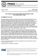 FDIC Reports Second Quarter 2004 Financial Results for Bank and Thrift Insurance Funds