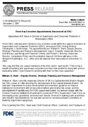 Three Key Executive Appointments Announced at FDICAppointees will serve in Division of Supervision and Consumer Protections Washington office