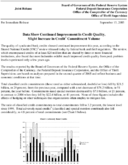 Joint ReleaseData Show Continued Improvement in Credit Quality Slight Increase in Credit Commitment Volume