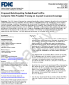 Proposed Rule Requiring Certain Bank Staff to Complete FDICProvided Training on Deposit Insurance Coverage
