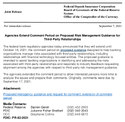 Joint ReleaseAgencies Extend Comment Period on Proposed Risk Management Guidance for ThirdParty Relationships