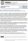 FDIC to Provide Quick Tips for Consumers Over the Internet New service announced in conjunction with National Consumer Protection Week