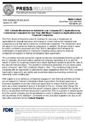 FDIC Extends Moratorium on Industrial Loan Company ILC Applications by Commercial Companies for One Year Will Move Forward on Applications from Financial Companies