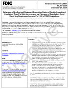 Extension of the Revised Statement Regarding Status of Certain Investment Funds and Their Portfolio Investments for Purposes of Regulation O and Reporting Requirements under Part 363 of FDIC Regulations