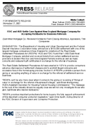 FDIC and HUD Settle Case Against New England Mortgage Company for Accepting Kickbacks for Business ReferralsEastWest Mortgage Co received kickbacks from closing attorneys appraisers title companies