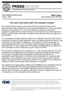 FDIC Issues Third Quarter 2007 CRA Examination Schedule