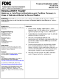 Regulatory Relief Guidance to Help Financial Institutions and Facilitate Recovery in Areas of Nebraska Affected by Severe Weather
