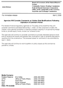 Joint ReleaseAgencies Will Consider Comments on Volcker Rule Modifications Following Expiration of Comment Period