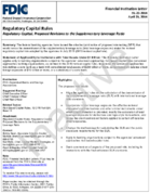Regulatory Capital Proposed Revisions to the Supplementary Leverage Ratio