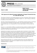 FDIC Approves the Deposit Insurance Application for Square Financial Services Inc Salt Lake City Utah