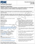 Regulatory Capital Rules Regulatory Capital Enhanced Supplementary Leverage Ratio Standards for Certain Bank Holding Companies and their Subsidiary Insured Depository Institutions