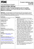 Regulatory Relief Guidance to Help Financial Institutions and to Facilitate Recovery in Storm and Floodaffected Areas of Nebraska Missouri and Kansas