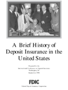 A Brief History of Deposit Insurance 1998 Edition
