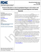 Proposed Revisions to the Consolidated Reports of Condition and Income Call Reports Related to Brokered Deposits and Sweep Deposits