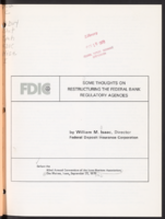 Some Thoughts on Restructuring the Federal Bank Regulatory Agencies