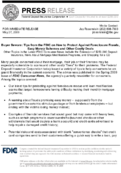 Buyer Beware Tips from the FDIC on How to Protect Against Foreclosure Frauds Easy Money Schemes and Other Costly Deals