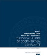 Fiscal Year 2022 Federal EEO Statistical Report of Discrimination Complaints Form 462