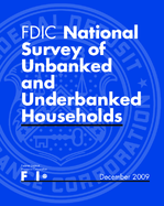 2009 FDIC National Survey of Unbanked and Underbanked Households