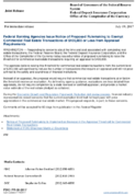 Joint ReleaseFederal Banking Agencies Issue Notice of Proposed Rulemaking to Exempt Commercial Real Estate Transactions of 400000 or Less from Appraisal Requirements