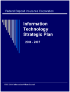 FDIC Information Technology Strategic Plan 2004  2007
