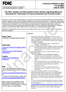 The FDIC Updates its Enforcement Actions Manual regarding Minimum Standards for Termination of CeaseandDesist and Consent Orders