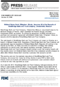 Midland States Bank Effingham Illinois Assumes All of the Deposits of WestBridge Bank and Trust Company Chesterfield Missouri