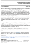 Joint ReleaseAgencies Adopt Final Rule on the Orderly Liquidation of Covered BrokerDealers under Title II of the DoddFrank Act