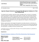 Joint ReleaseAgencies Request Comment on Proposed Risk Management Guidance for ThirdParty Relationships