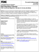 FDIC Regulatory Calendar FDIC Announces Regulatory Calendar for Community Banks