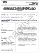 Extension of the Revised Statement Regarding Status of Certain Investment Funds and Their Portfolio Investments for Purposes of Regulation O and Reporting Requirements under Part 363 of FDIC Regulations