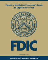 Financial Institution Employees Guide to Deposit Insurance