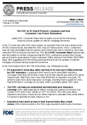 The FDIC at 75 How It Protects Consumers and How Consumers Can Protect ThemselvesLatest FDIC Consumer News also includes a todo list for finetuning finances and an update on help for mortgage borrowers