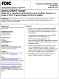 Regulatory Relief Guidance to Help Financial Institutions and Facilitate Recovery in Areas of West Virginia Affected by Severe Weather